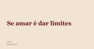 Capa do texto “Se amar é dar limites”